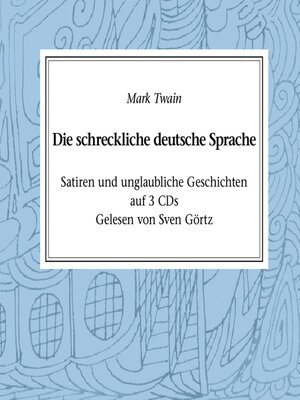 cover image of Die schreckliche deutsche Sprache